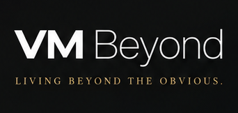 VM Beyond — Living beyond the obvious.